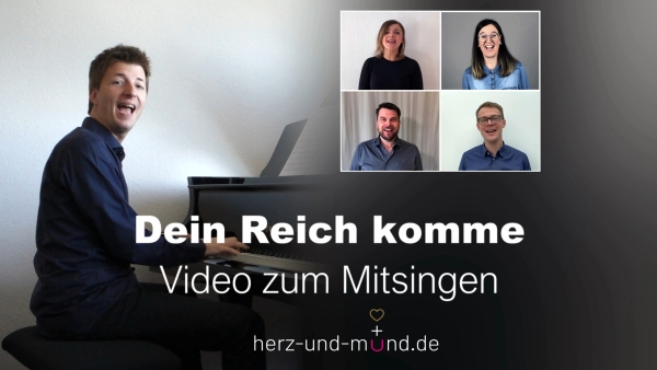 Dein Reich komme - Video