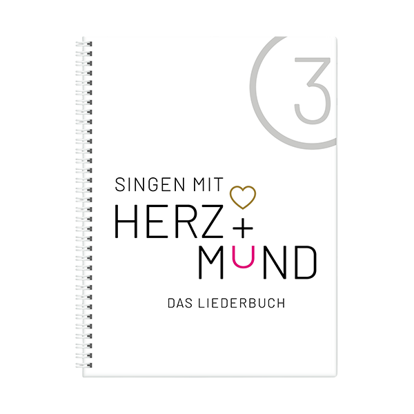 HERZ + MUND 3 - Liederbuch