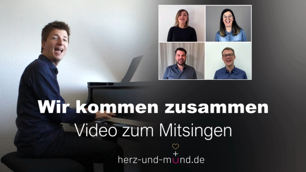 Wir kommen zusammen - Video